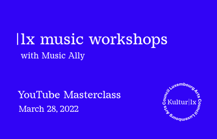 |lx music workshop : YouTube Masterclass