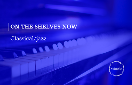On the shelves now! – Classical/jazz