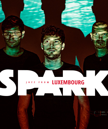 SPARK: Jazz from Luxembourg 