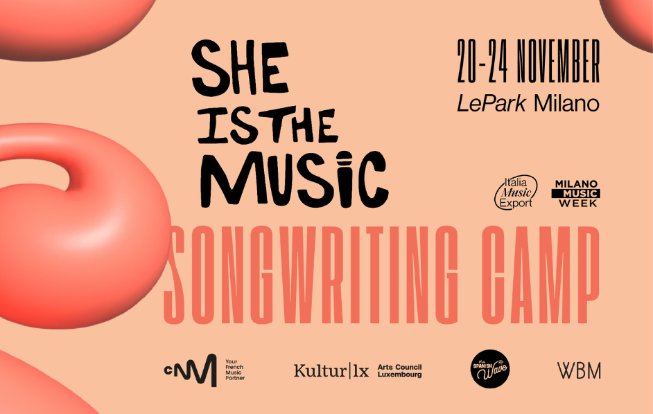 Call for applications: She Is The Music Songwriting Camp 2023