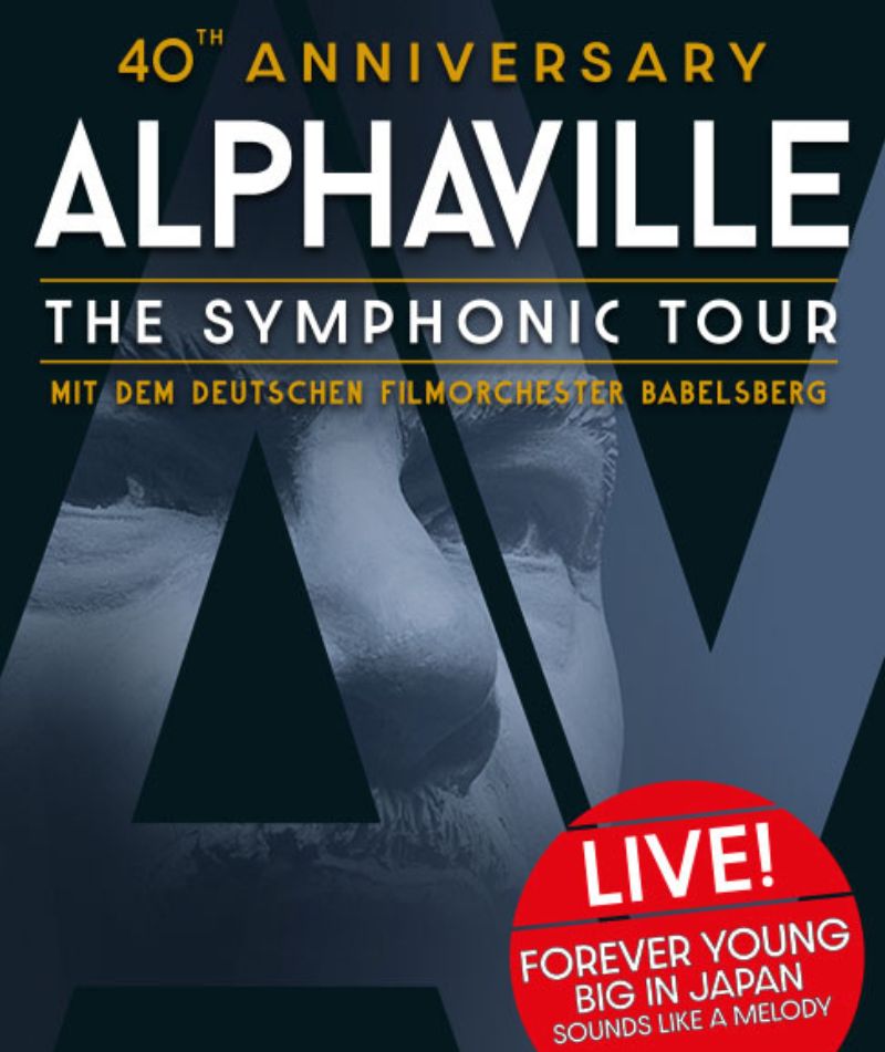 Gast Waltzing, Alphaville & Filmorchester Babelsberg - "40th Anniversary - The Symphonic Tour"