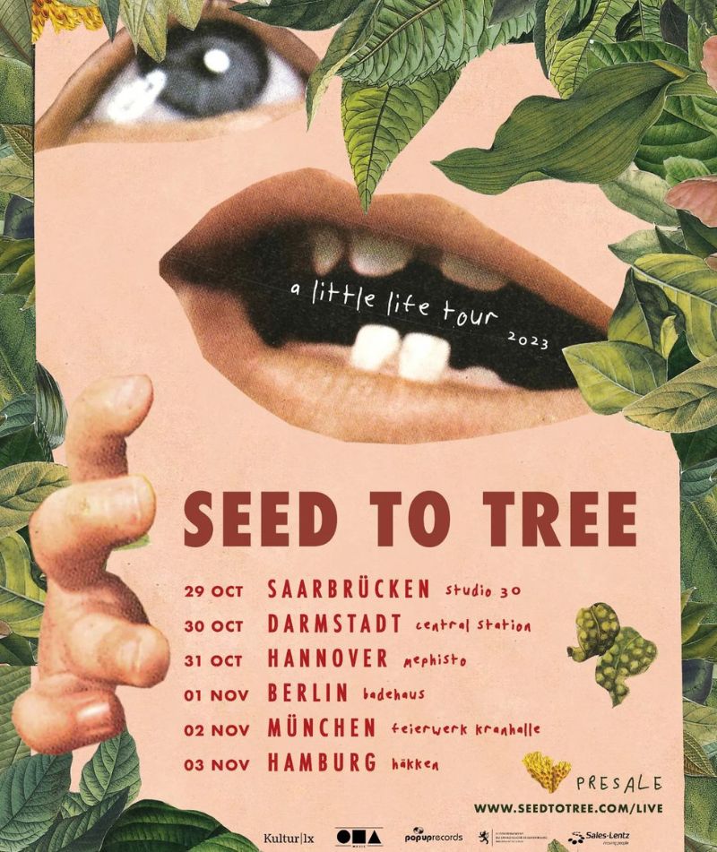 Seed to Tree<br />
"A little life Tour"