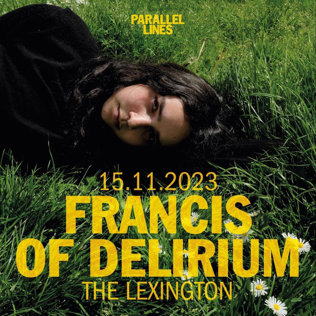 Francis of Delirium (London) FR