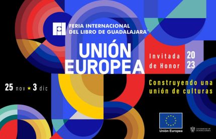 Die Europäische Union als Ehrengast auf der Guadalajara International Book Fair
